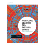 Livro Probabilidade E Estatística Para Engenharia E Ciências