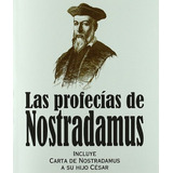 Livro Profecias De Nostradamus Incluye Carta A Su Hijo Cesar