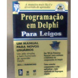 Livro Programação Em Delphi Para Leigos - Neil J. Rubenking [1995]