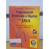 Livro Programação Orientada A Objetos Com Java