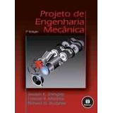 Livro Projeto De Engenharia Mecanica - 7 Ed. - Budynas Richard G Mischke Charles R Shigley Joseph Edward [00]