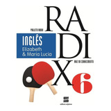 Livro Projeto Radix - Inglês - 6º Ano