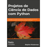 Livro Projetos De Ciência De Dados Com Python Novatec Edit