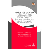 Livro Projetos De Vida