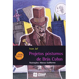 Livro Projetos Póstumos De Brás Cubas De Ivan Jaf Pela Atual Didático (2009)