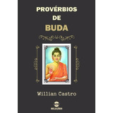 Livro Provérbios De Buda sidarta Gautama Budismo Frases 
