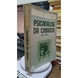 Livro Psicanálise Da Criança Teoria E Técnica Arminda Aberastury 1982 
