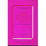Livro Psicologia Educacional E Desenvolvimento Humano Iva Waisberg Bonow 1972 