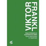 Livro Psicoterapia E Existencialismo Viktor Frankl