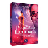 Livro Psiquiatria Iluminada Chico