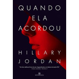 Livro Quando Ela Acordou