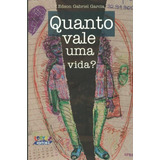 Livro Quanto Vale Uma