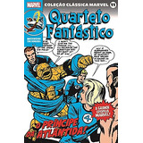 Livro Quarteto Fantástico: Volume 2 - Coleção Clássica Marvel (volume 11) - Stan Lee [2021]