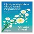 Livro Que Sementes Você Está Regando?