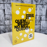 Livro Quem Mexeu No Meu Queijo Spencer Johnson Lacrado 