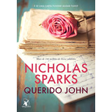 Livro Querido John E Se Uma Carta Pudesse Mudar Tudo De Nicholas Sparks Ano 2017 Editora Arqueiro