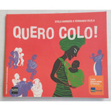 Livro Quero Colo 