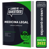 Livro Questões Comentadas De Medicina Legal