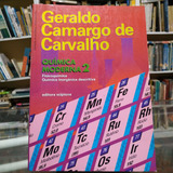 Livro Química Moderna 2 Fisicoquímica Química Inorgânica Descritiva Geraldo C C 0000