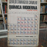 Livro Química Moderna Primeiro Volume Geraldo Camargo De Carvalho 1972 