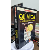 Livro Química Na Abordagem Do Cotidiano Volume Unico Tito E Canto 1996 