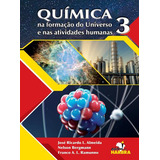 Livro Química Na Formação Do Universo Vol 3 De Harbra Editora Universo Em Português