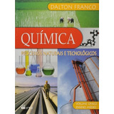 Livro Química Processos Naturais E Tecnológicos Volume Único Ensino Médio Dalton Franco 2010 