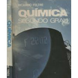 Livro Química Segundo Grau Volume Três De Ricardo Feltre 