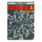 Livro Química Volume 1 Química Geral Usberco E Salvador