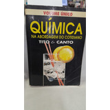Livro Química Volume Único Tito Miragaia Peruzzo E Eduardo Leite Do Canto 1996 