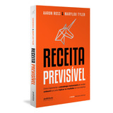 Livro Receita Previsível Como Implementar A Metodologia Re