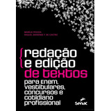 Livro Redação E Edição De Textos Para Enem Vestibulares Concursos E Cotidiano Profissional