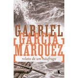 Livro Relato De Um Náufrago, De Márquez, Gabriel García. Editorial Editora Record., Capa Mole Em Português, 1977