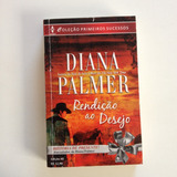 Livro Rendição Ao Desejo Diana Palmer