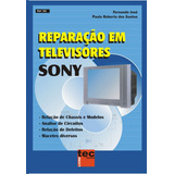 Livro Reparação Em Tvs Sony C cd De Esquemas