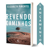Livro Revendo Caminhos