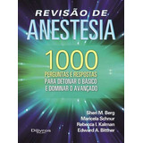 Livro Revisão De Anestesia 1000 Perguntas E Respostas 1 Edição 2020