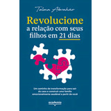 Livro Revolucione A Relacao