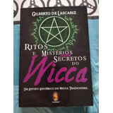 Livro Ritos E Mistérios Secretos Do Wicca 