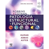Livro Robbins Y Cotran Patología Estructural
