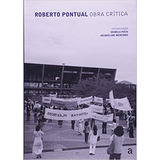 Livro Roberto Pontual Obra Crítica