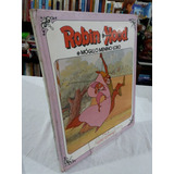 Livro Robin Hood E Mógli, O Menino-lobo - Walt Disney [1989]