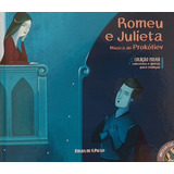 Livro Romeu E Julieta   Música De Prokófiev   Acompanha Cd