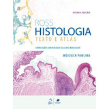Livro Ross Histologia Texto E Atlas