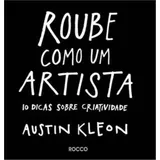 Livro Roube Como Um