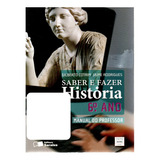 Livro Saber E Fazer História