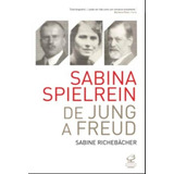 Livro Sabina Spielrein: De Jung A Freud