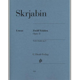 Livro Scriabin Doze Estudos Op 8 Instrumentação Piano