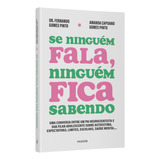 Livro Se Ninguem Fala