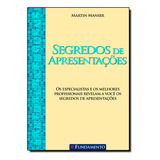 Livro Segredos De Apresentações Coleção Segredos Profissio